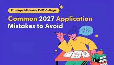 Eastcape Midlands TVET College: Common 2027 Application Mistakes to Avoid