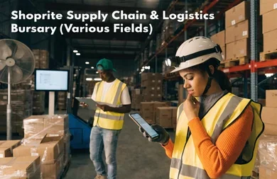 Shoprite Supply Chain & Logistics Bursary