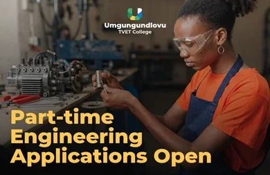 Umgungundlovu TVET College: Part-time Engineering Applications Open