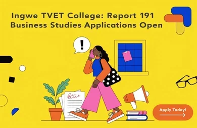 Ingwe TVET College: Report 191 Business Studies Applications Open