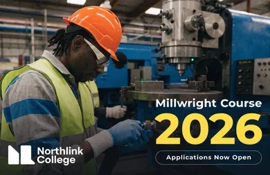 Northlink College Millwright Course 2026 applicarion are open