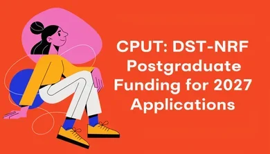 CPUT: DST-NRF Postgraduate Funding for 2027 Applications