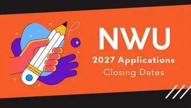 NWU 2027 Application Closing Dates