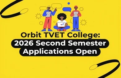 Orbit TVET College: 2026 Second Semester Applications Open