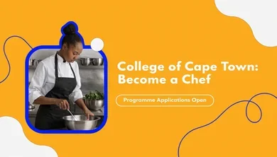 College of Cape Town: Become a Chef Programme Applications Open