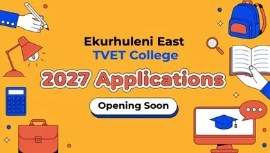 Ekurhuleni East TVET College 2027 Applications Opening Soon
