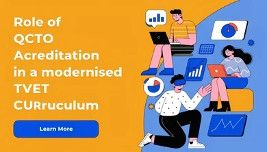 Role of QCTO Acreditation in a modernised TVET CUrruculum