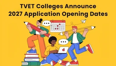 TVET Colleges Announce 2027 Application Opening Dates