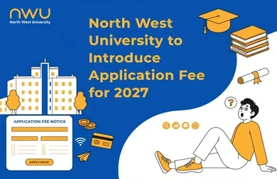 North West University to Introduce Application Fee for 2027