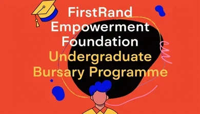 FirstRand Empowerment Foundation Undergraduate Bursary Programme