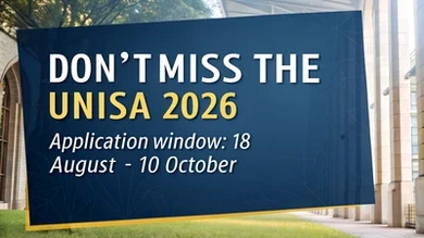 Don’t Miss the UNISA 2026 Application Window: 18 August – 10 October