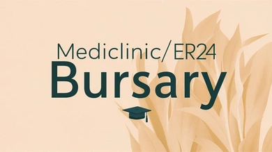 Mediclinic/ER24 Bursary