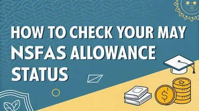 How to Check Your May NSFAS Allowance Status
