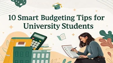 10 Smart Budgeting Tips for University Students