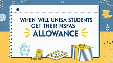 When Will UNISA Students Get Their NSFAS Allowance