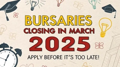 Bursaries Closing in March 2025: Apply Before It's Too Late!