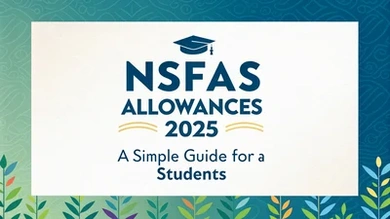 NSFAS Allowances for 2025: A Simple Guide for Students