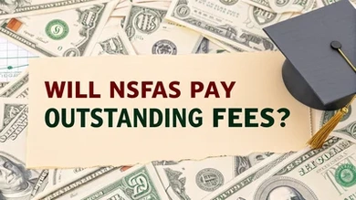 Will NSFAS Pay Outstanding Fees?