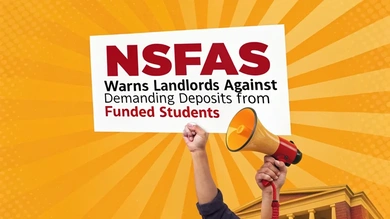 NSFAS Warns Landlords Against Demanding Deposits from Funded Students