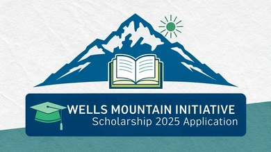 Wells Mountain Initiative Scholarship 2025 Application