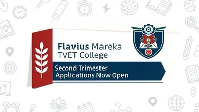 Flavius Mareka TVET College Second Trimester Applications Now Open