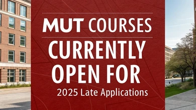 MUT Courses Currently Open for 2025 Late Applications