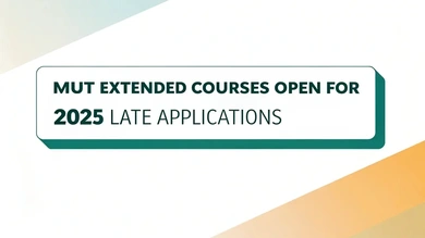 MUT Extended Courses Open for 2025 Late Applications