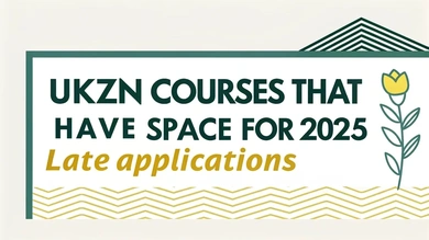 UKZN courses that have space for 2025 Late Applications