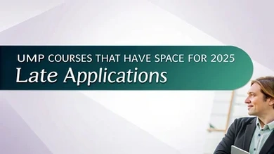UMP courses that have space for 2025 Late Applications