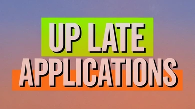 UP Late Applications Open