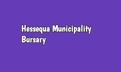 Hessequa Local Municipality Bursary