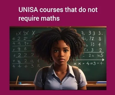 Unisa Courses that do not require Maths or Maths Lit