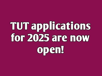 TUT APPLICATIONS FOR 2025 ARE NOW OPEN - Varsity Wise
