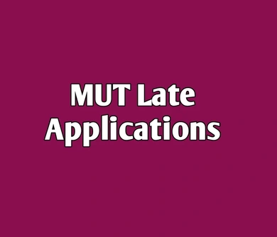 MUT NOW OPEN FOR LATE APPLICATIONS