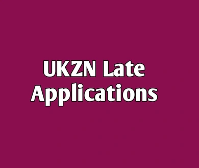 UKZN NOW OPEN FOR LATE APPLICATIONS