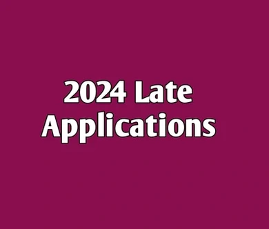 2024 Late Applications