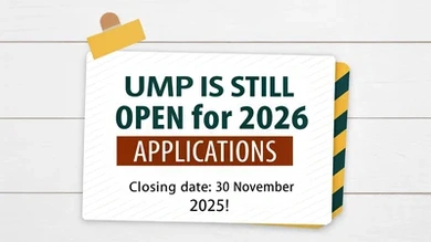 UMP is Still Open for 2026 Applications (Closing Date: 30 November 2025)