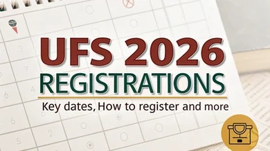 UFS 2026 Registrations: Key dates, How to Register and more