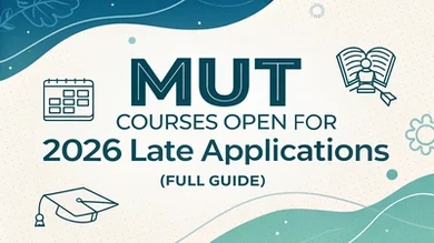 MUT Courses Open for 2026 Late Applications (Full Guide)