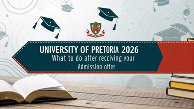 University of Pretoria 2026: What to Do After Receiving Your Admission Offer