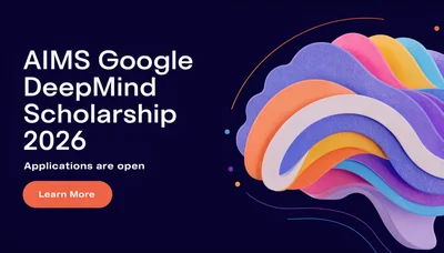 AIMS Google DeepMind Scholarship 2026: Fully Funded AI for Science Master’s Programme
