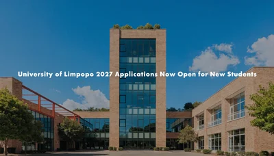 University of Limpopo 2027 Applications Now Open for New Students